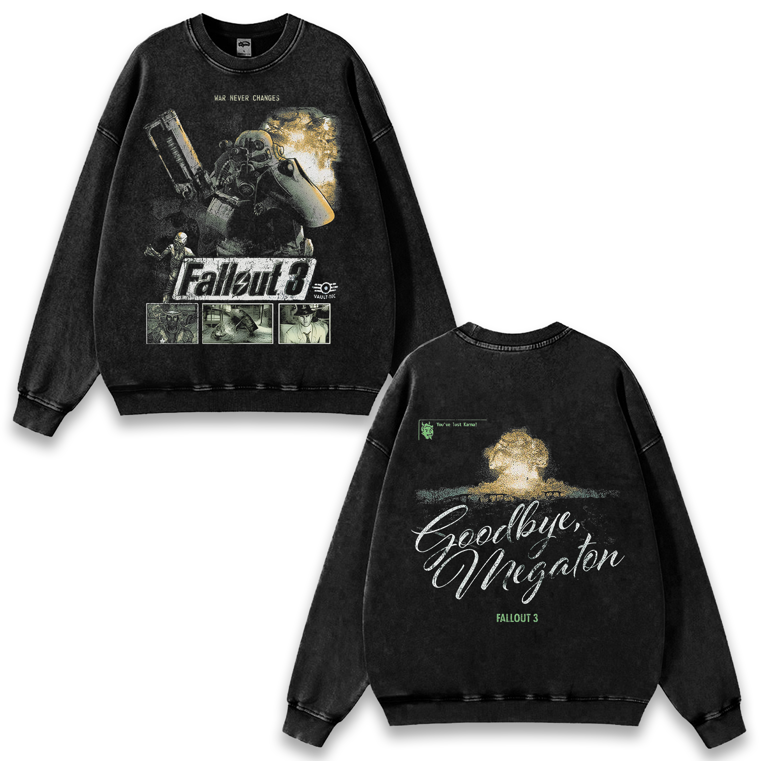 Fallout 3 War Never Changes Goodbye Megaton Game Wash Sweatshirt