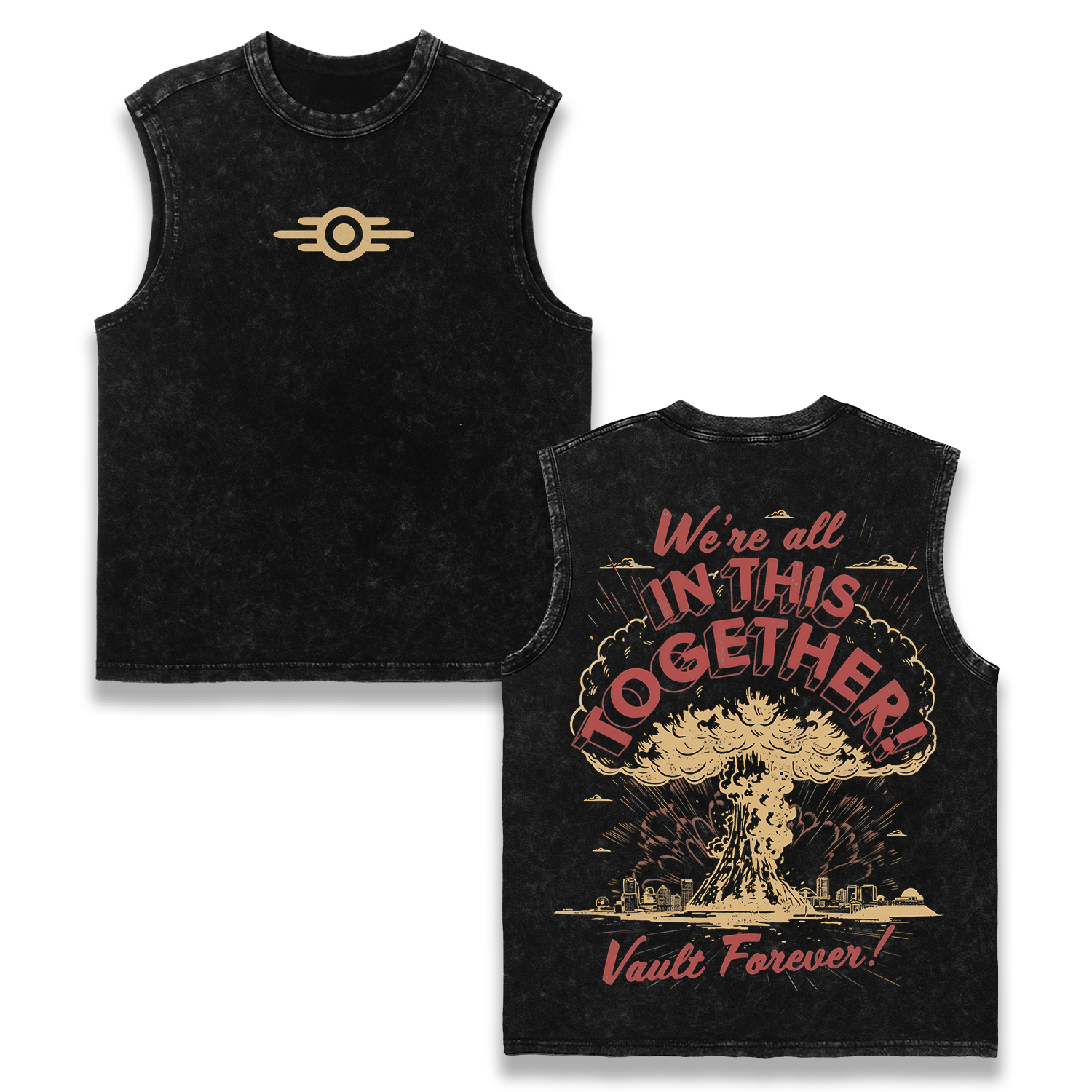 We're All in This Together Vault Forever Fallout Game Wash Tank Top